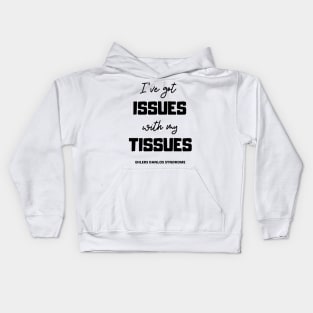 Tissue Issues Kids Hoodie